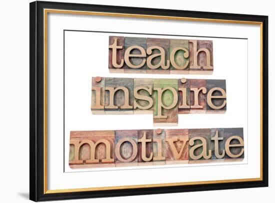 Teach, Inspire, Motivate - A Collage Of Isolated Words In Vintage Letterpress Wood Type-PixelsAway-Framed Art Print