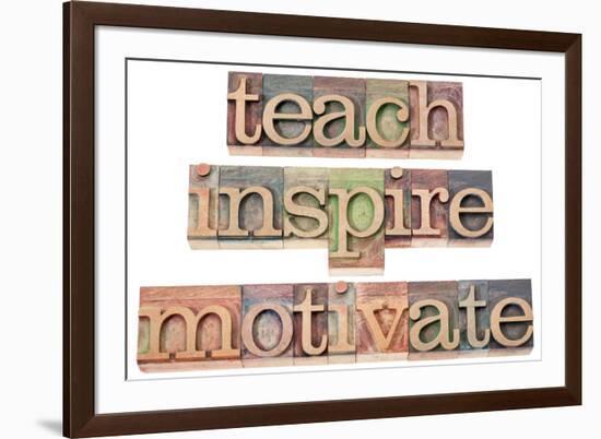 Teach, Inspire, Motivate - A Collage Of Isolated Words In Vintage Letterpress Wood Type-PixelsAway-Framed Art Print