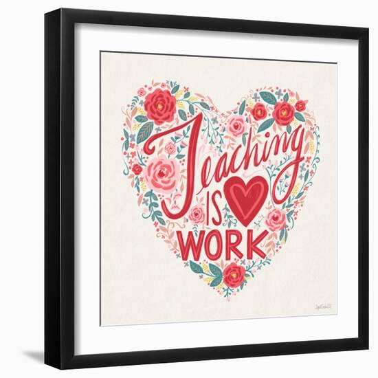 Teaching is Heart Work I-Anne Tavoletti-Framed Art Print