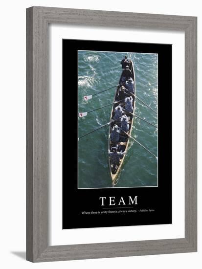 Team: Inspirational Quote and Motivational Poster-null-Framed Photographic Print