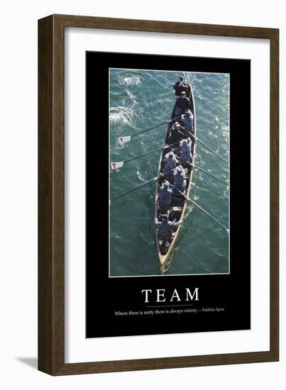 Team: Inspirational Quote and Motivational Poster-null-Framed Photographic Print