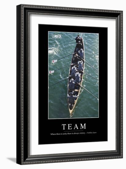 Team: Inspirational Quote and Motivational Poster-null-Framed Photographic Print