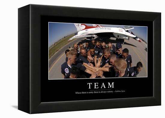 Team: Inspirational Quote and Motivational Poster-null-Framed Premier Image Canvas