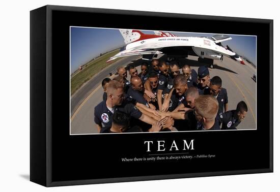 Team: Inspirational Quote and Motivational Poster-null-Framed Premier Image Canvas