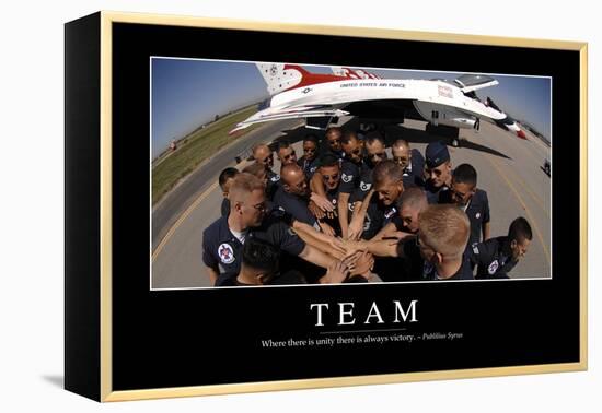 Team: Inspirational Quote and Motivational Poster-null-Framed Premier Image Canvas