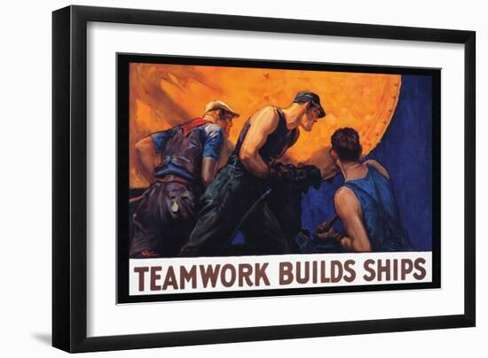 Teamwork Builds Ships, c.1917-William Dodge Stevens-Framed Art Print