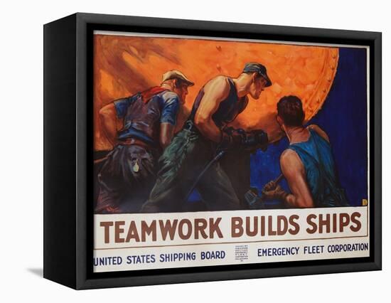 Teamwork Builds Ships Poster-William Dodge Stevens-Framed Premier Image Canvas