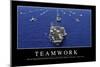 Teamwork: Inspirational Quote and Motivational Poster-null-Mounted Photographic Print