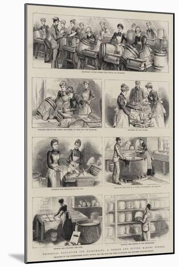 Technical Education for Dairymaids, a Cheese and Butter Making School-null-Mounted Giclee Print