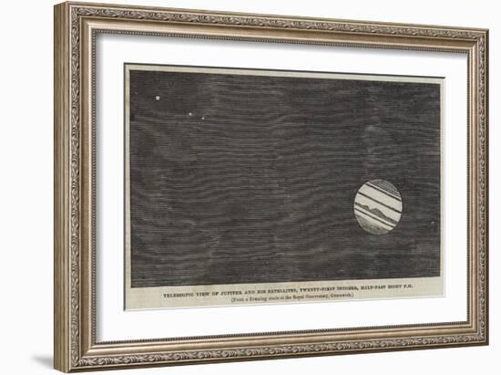 Telescopic View of Jupiter and His Satellites, 21 October, Half-Past Eight Pm-null-Framed Giclee Print