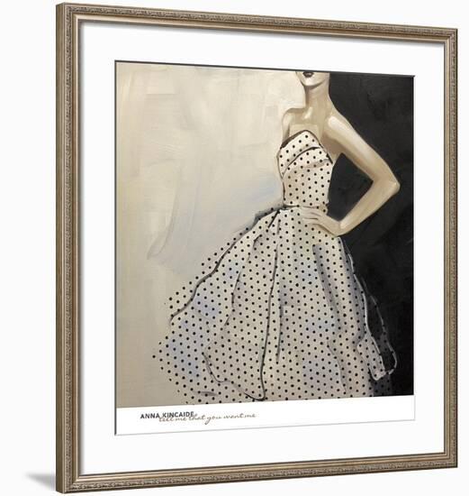 Tell Me That You Want Me-Anna Kincaide-Framed Art Print