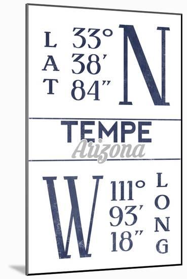 Tempe, Arizona - Latitude and Longitude (Blue)-Lantern Press-Mounted Art Print