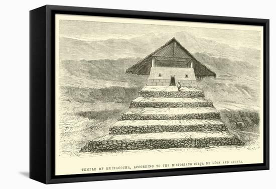 Temple of Huiracocha, According to the Historians Cieca De Leon and Acosta-Édouard Riou-Framed Premier Image Canvas