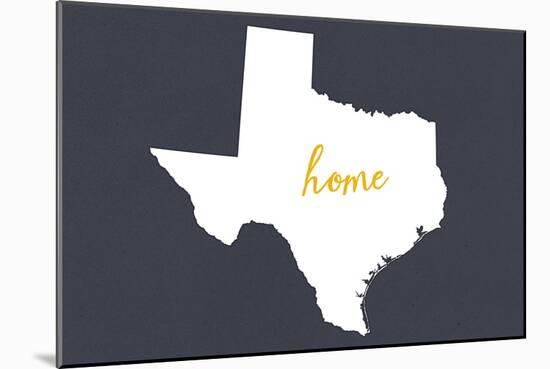 Texas - Home State - White on Gray-Lantern Press-Mounted Art Print