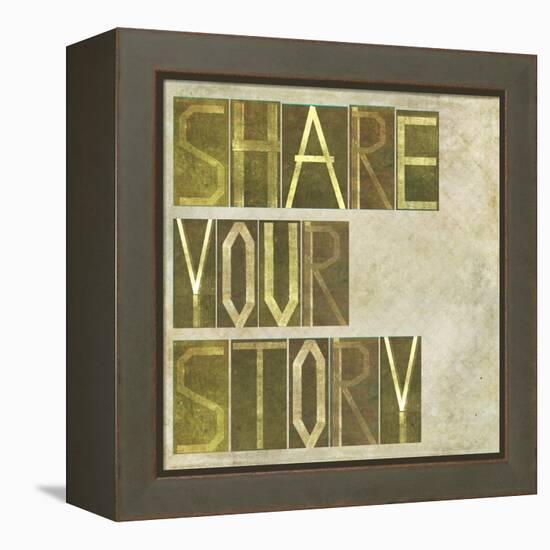 Textured Earthy Background Image And Design Element Depicting The Words "Share Your Story"-nagib-Framed Stretched Canvas