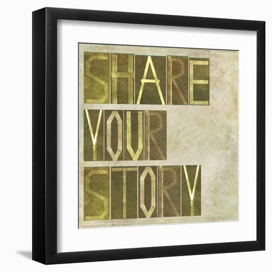 Textured Earthy Background Image And Design Element Depicting The Words "Share Your Story"-nagib-Framed Art Print