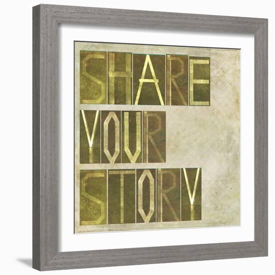 Textured Earthy Background Image And Design Element Depicting The Words "Share Your Story"-nagib-Framed Art Print