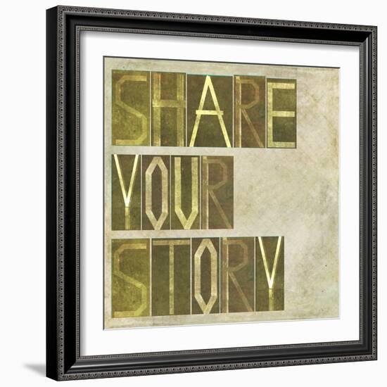 Textured Earthy Background Image And Design Element Depicting The Words "Share Your Story"-nagib-Framed Art Print