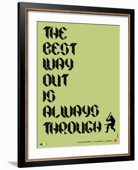 Tha Best Way Out Poster-NaxArt-Framed Art Print