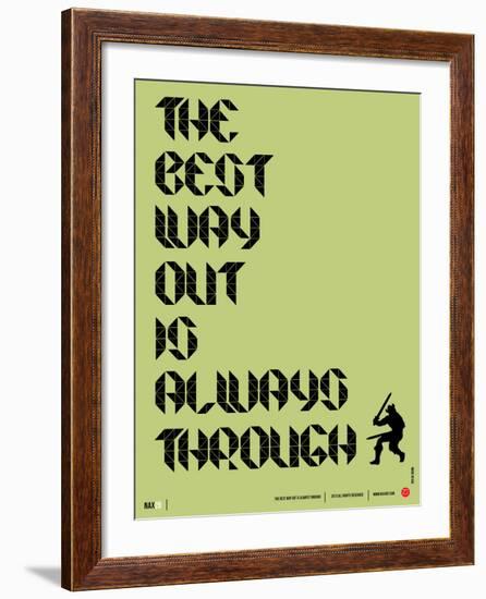 Tha Best Way Out Poster-NaxArt-Framed Art Print