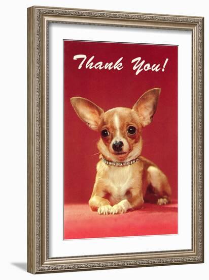 Thank You, Chihuahua-null-Framed Art Print