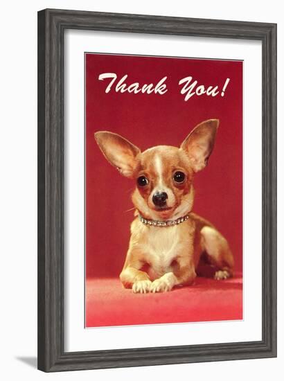 Thank You, Chihuahua-null-Framed Art Print