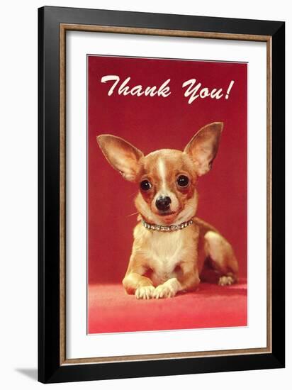 Thank You, Chihuahua-null-Framed Art Print