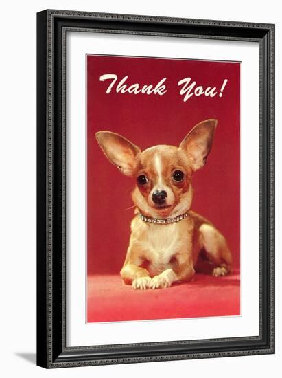 Thank You, Chihuahua-null-Framed Art Print