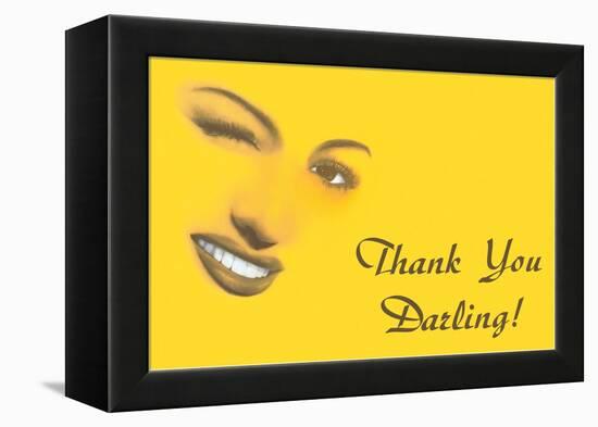 Thank You Darling, Winking Woman's Features-null-Framed Stretched Canvas