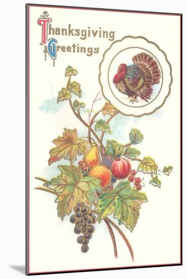 Thanksgiving Greetings, Turkey and Fruits-null-Mounted Art Print