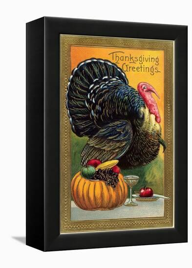 Thanksgiving Greetings, Turkey with Pumpkin, Fruit and Goblet-null-Framed Stretched Canvas