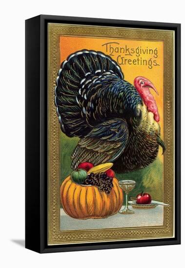Thanksgiving Greetings, Turkey with Pumpkin, Fruit and Goblet-null-Framed Stretched Canvas