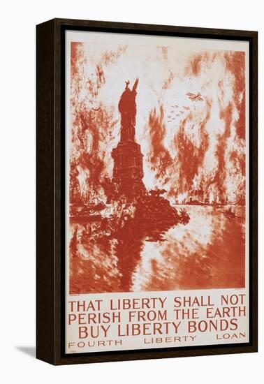 That Liberty Shall Not Perish from the Earth - Buy Liberty Bonds Poster-Joseph Pennell-Framed Premier Image Canvas