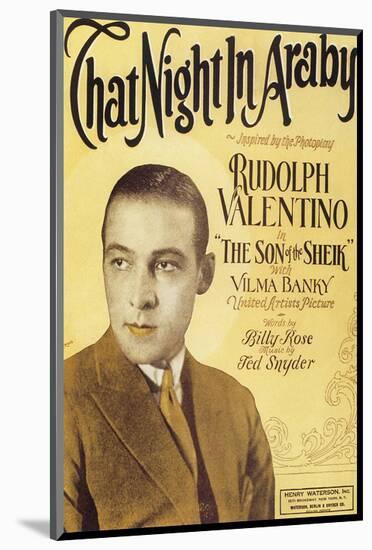 That Night in Araby, Rudolph Valentino-null-Mounted Art Print