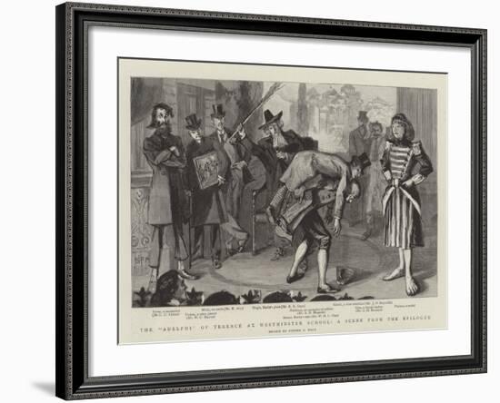 The Adelphi of Terence at Westminster School, a Scene from the Epilogue-Sydney Prior Hall-Framed Giclee Print