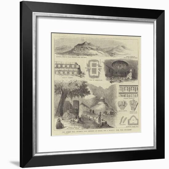 The Afghan War, Buddhist Cave Convents at Hadah, and a Buddhist Tope, Near Jellalabad-null-Framed Giclee Print