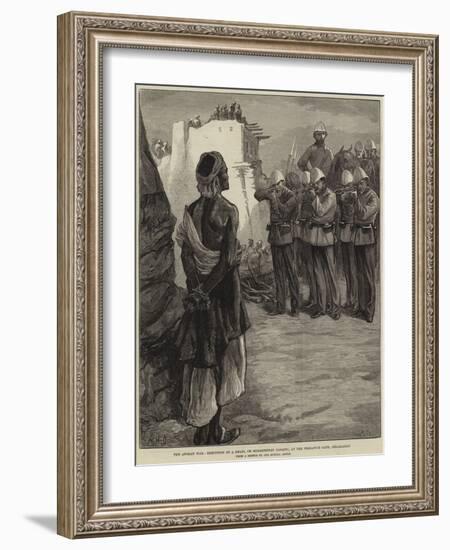 The Afghan War, Execution of a Ghazi, or Mohammedan Fanatic, at the Peshawur Gate, Jellalabad-William Heysham Overend-Framed Giclee Print