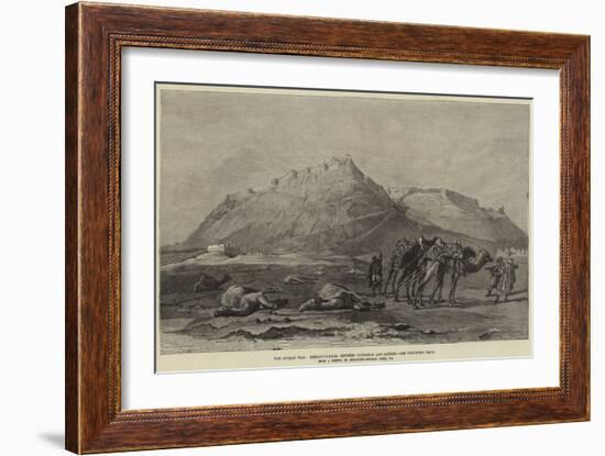 The Afghan War, Khelat-I-Ghilzi, Between Candahar and Ghuzni-null-Framed Giclee Print