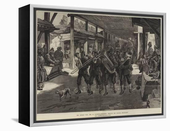 The Afghan War, the 4th Goorkhas Marching Through the Bazaar, Jellalabad-William Heysham Overend-Framed Premier Image Canvas