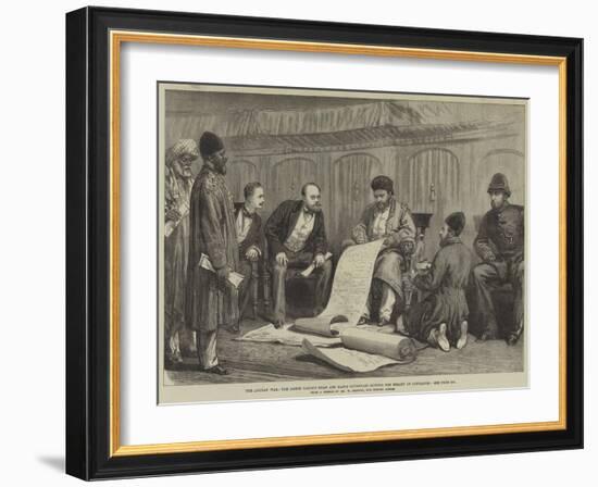 The Afghan War, the Ameer Yakoob Khan and Major Cavagnari Signing the Treaty of Gundamuck-William 'Crimea' Simpson-Framed Giclee Print