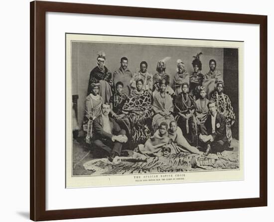 The African Native Choir, Which Sang before H M the Queen at Osborne-null-Framed Giclee Print