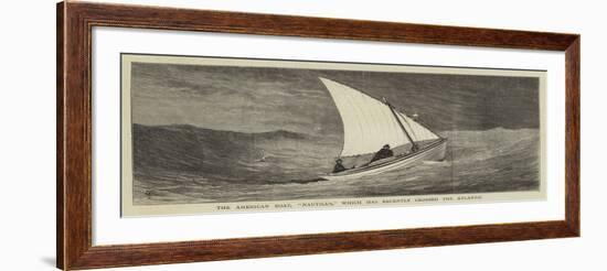 The American Boat, Nautilus, Which Has Recently Crossed the Atlantic-null-Framed Giclee Print