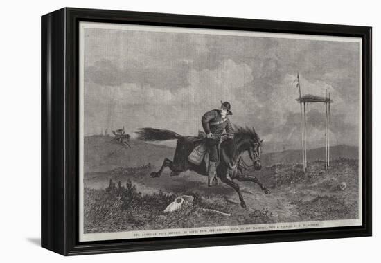 The American Pony Express, En Route from the Missouri River to San Francisco-George Henry Andrews-Framed Premier Image Canvas