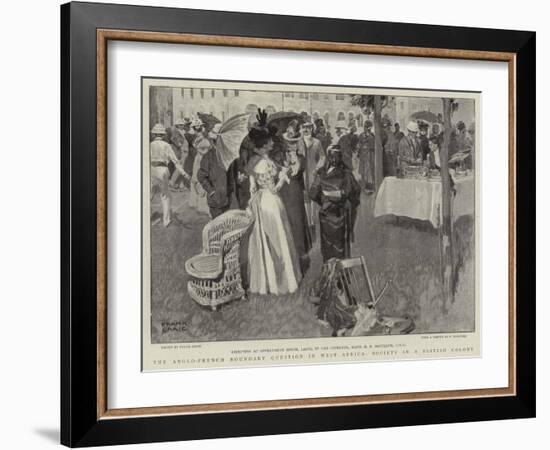 The Anglo-French Boundary Question in West Africa, Society in a British Colony-Frank Craig-Framed Giclee Print