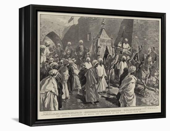 The Annual Pilgrimage to Mecca, the Departure of the Holy Carpet from Jeddeh-Oswaldo Tofani-Framed Premier Image Canvas