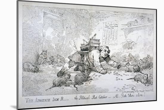 The Apostate Jack R - the Political Rat Catcher - Nb. Rats Taken Alive!, 1784-Thomas Rowlandson-Mounted Giclee Print