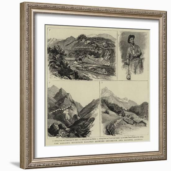 The Arlberg Mountain Railway Between Innsbruck and Bludenz, Austria-null-Framed Giclee Print