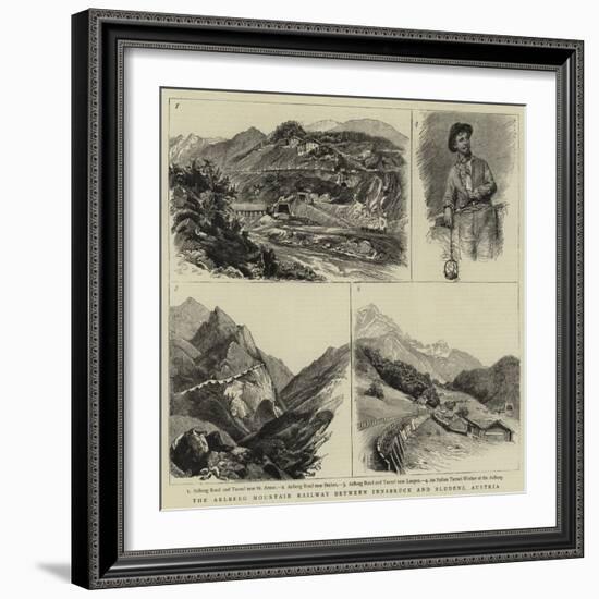 The Arlberg Mountain Railway Between Innsbruck and Bludenz, Austria-null-Framed Giclee Print