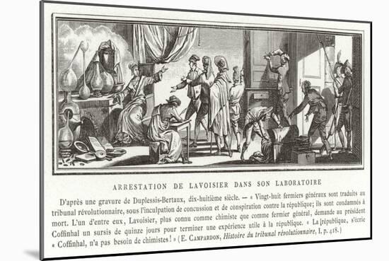 The Arrest of Antoine Lavoisier in His Laboratory, 1794-null-Mounted Giclee Print