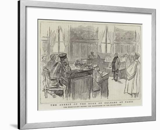 The Arrest of the Duke of Orleans at Paris-null-Framed Giclee Print